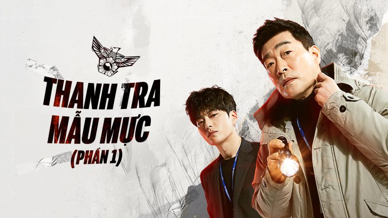 Thanh Tra Mẫu Mực Phần 1